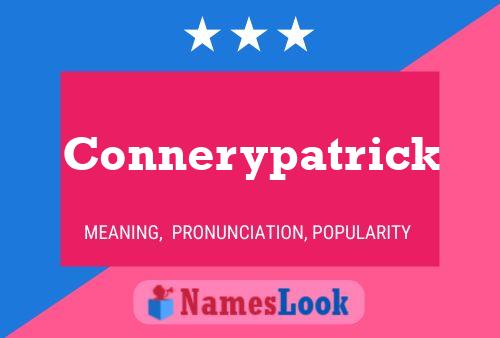 Connerypatrick Name Poster