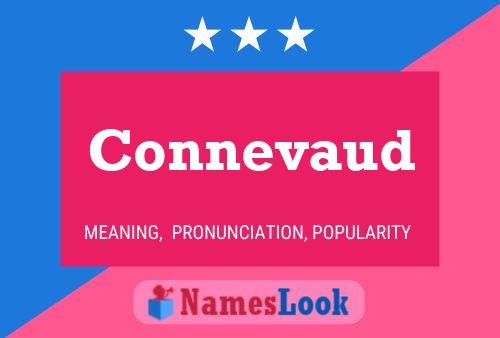 Connevaud Name Poster