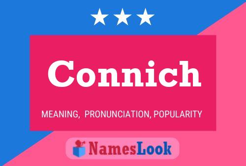 Connich Name Poster