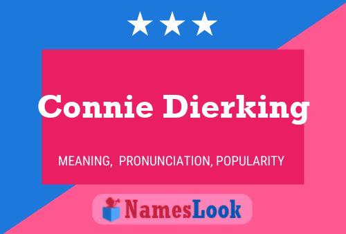 Connie Dierking Name Poster