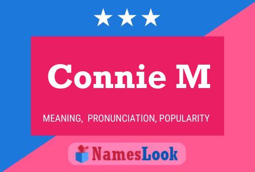 Connie M Name Poster