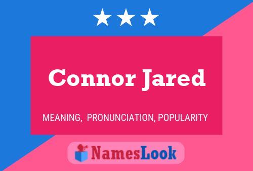 Connor Jared Name Poster