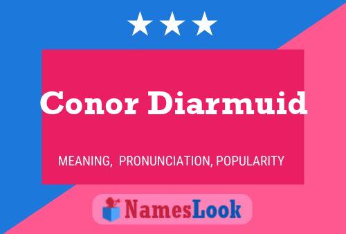 Conor Diarmuid Name Poster