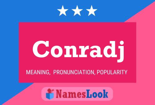 Conradj Name Poster