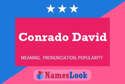 Conrado David Name Poster