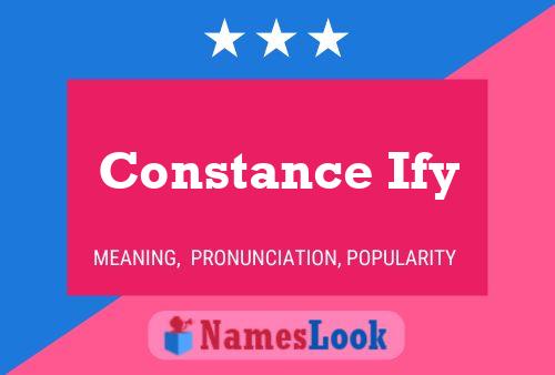 Constance Ify Name Poster