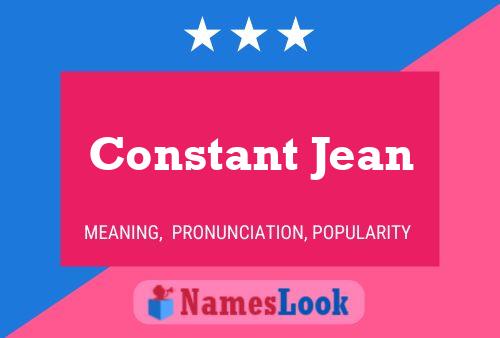 Constant Jean Name Poster