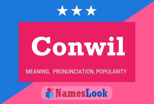 Conwil Name Poster