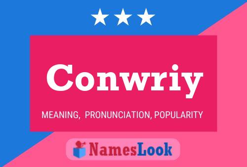 Conwriy Name Poster