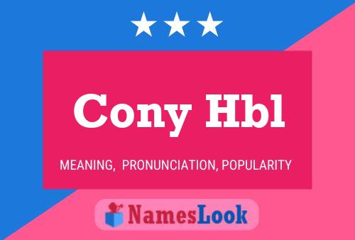 Cony Hbl Name Poster