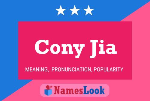 Cony Jia Name Poster