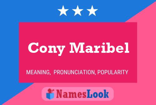 Cony Maribel Name Poster