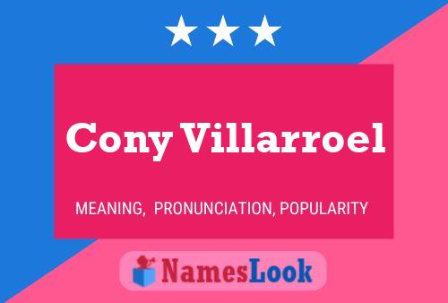 Cony Villarroel Name Poster