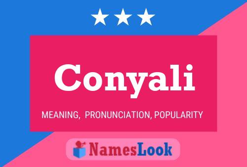 Conyali Name Poster