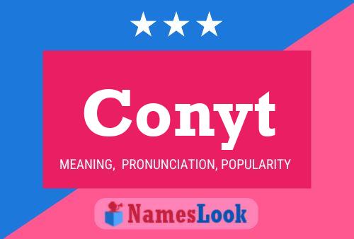 Conyt Name Poster