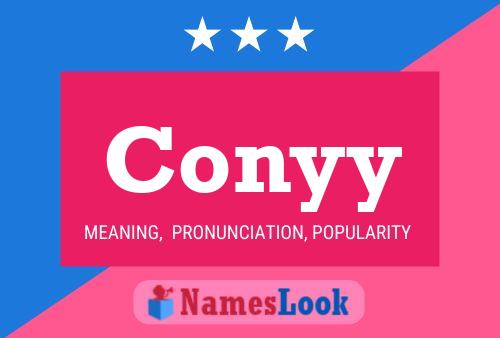 Conyy Name Poster