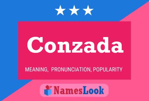 Conzada Name Poster