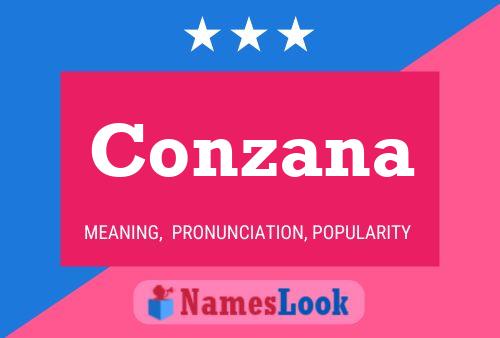 Conzana Name Poster