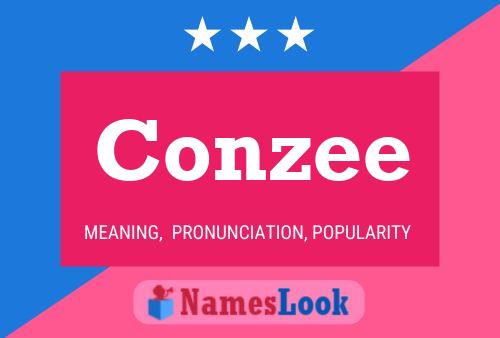 Conzee Name Poster