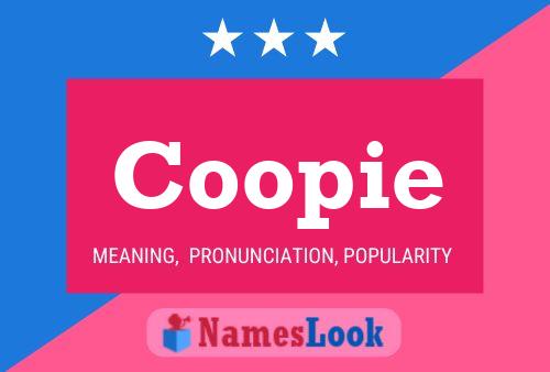 Coopie Name Poster