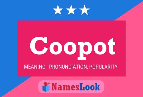 Coopot Name Poster