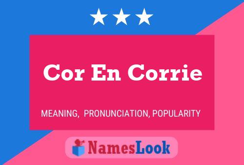 Cor En Corrie Name Poster