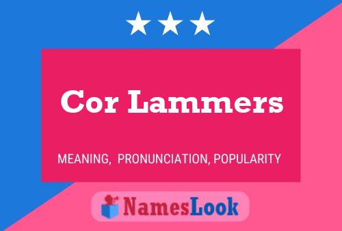 Cor Lammers Name Poster