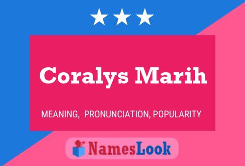 Coralys Marih Name Poster