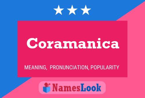 Coramanica Name Poster