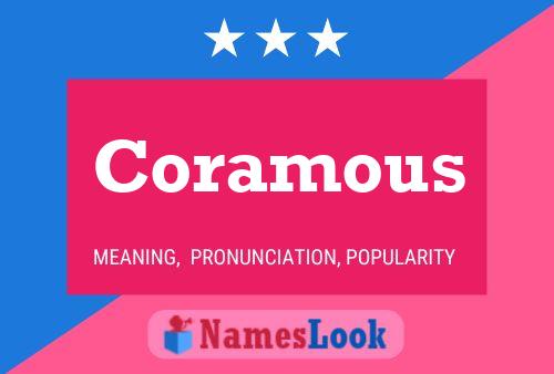 Coramous Name Poster