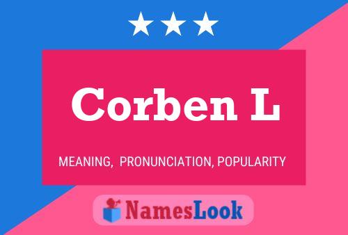 Corben L Name Poster