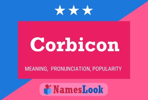 Corbicon Name Poster