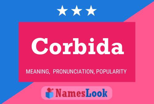 Corbida Name Poster