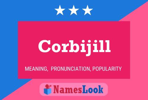 Corbijill Name Poster