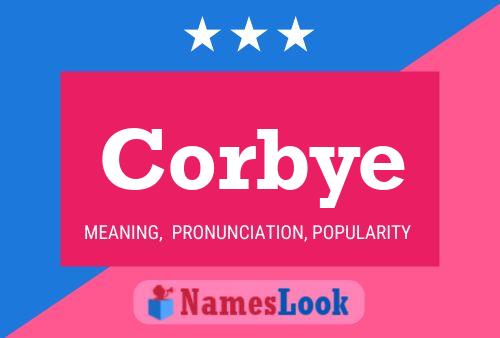 Corbye Name Poster