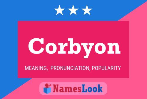 Corbyon Name Poster