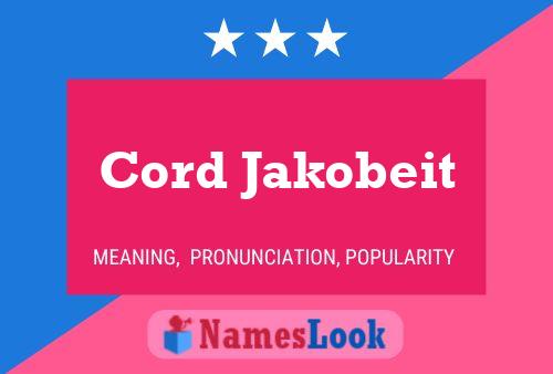 Cord Jakobeit Name Poster