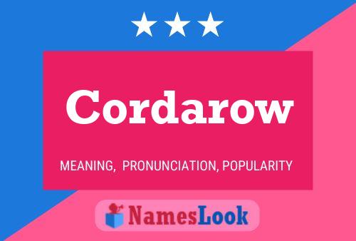 Cordarow Name Poster