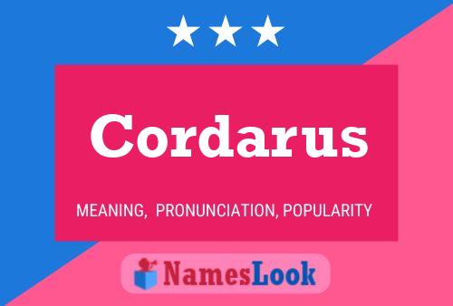 Cordarus Name Poster