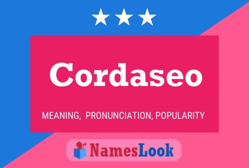 Cordaseo Name Poster