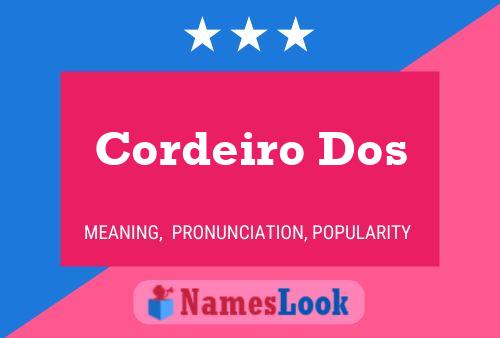 Cordeiro Dos Name Poster