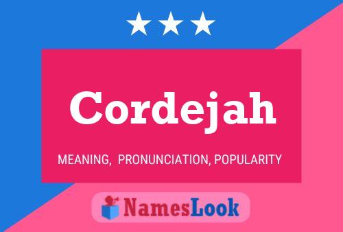 Cordejah Name Poster