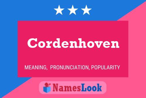 Cordenhoven Name Poster