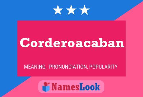 Corderoacaban Name Poster