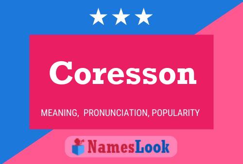 Coresson Name Poster