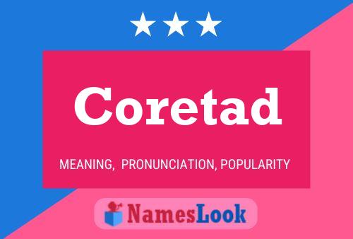 Coretad Name Poster