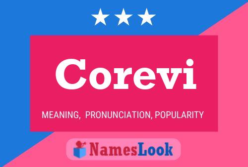 Corevi Name Poster