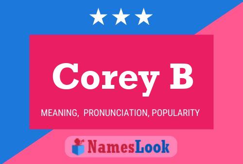 Corey B Name Poster