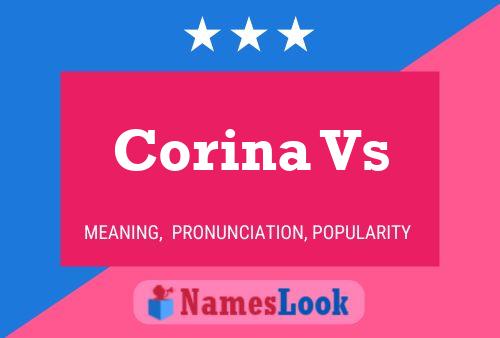 Corina Vs Name Poster