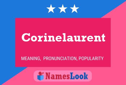 Corinelaurent Name Poster